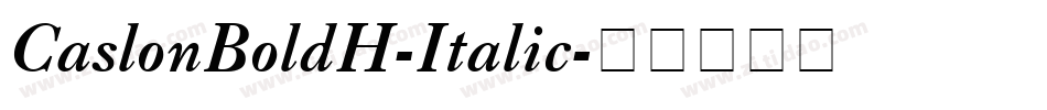 CaslonBoldH-Italic字体转换