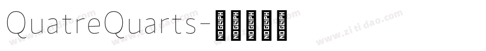 QuatreQuarts字体转换