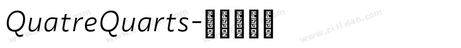 QuatreQuarts字体转换