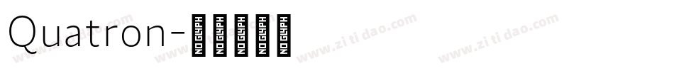 Quatron字体转换