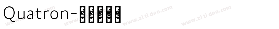 Quatron字体转换