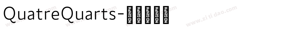 QuatreQuarts字体转换