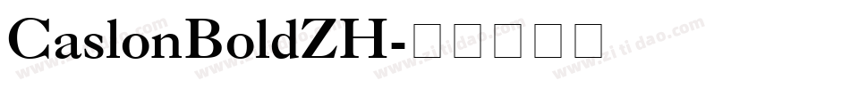CaslonBoldZH字体转换