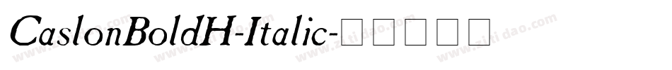 CaslonBoldH-Italic字体转换