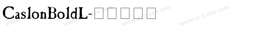 CaslonBoldL字体转换