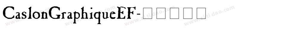CaslonGraphiqueEF字体转换