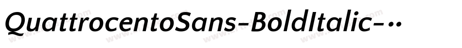 QuattrocentoSans-BoldItalic字体转换