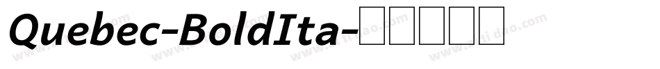 Quebec-BoldIta字体转换