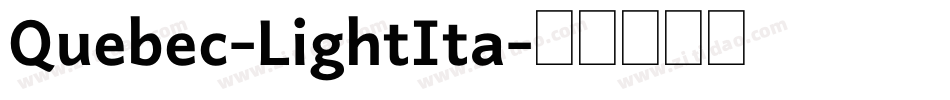 Quebec-LightIta字体转换