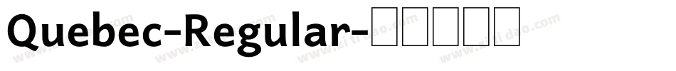 Quebec-Regular字体转换