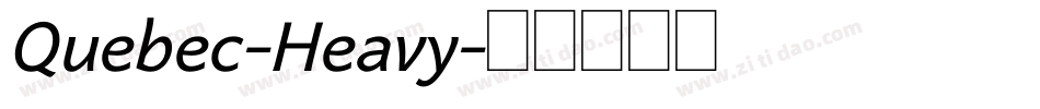 Quebec-Heavy字体转换