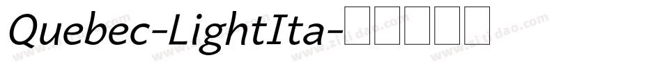 Quebec-LightIta字体转换