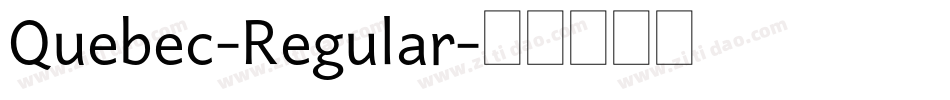 Quebec-Regular字体转换