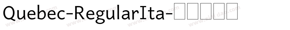Quebec-RegularIta字体转换