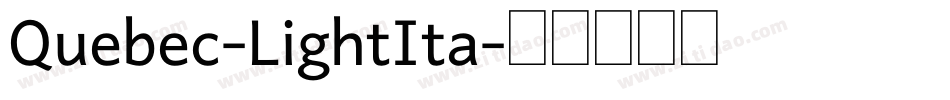 Quebec-LightIta字体转换