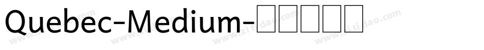 Quebec-Medium字体转换