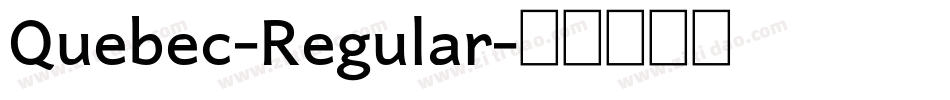 Quebec-Regular字体转换