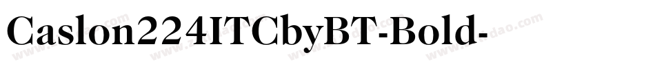 Caslon224ITCbyBT-Bold字体转换