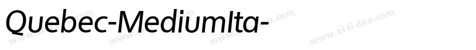 Quebec-MediumIta字体转换