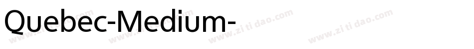 Quebec-Medium字体转换