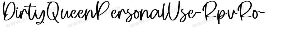 DirtyQueenPersonalUse-RpvRo字体转换