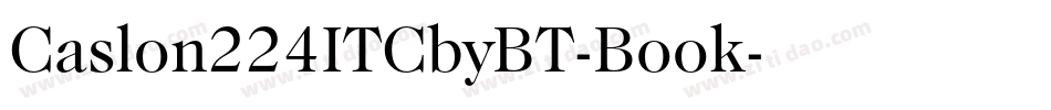Caslon224ITCbyBT-Book字体转换