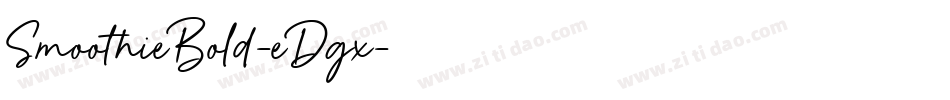 SmoothieBold-eDgx字体转换