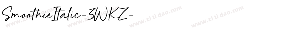 SmoothieItalic-3WKZ字体转换