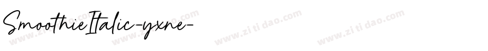 SmoothieItalic-yxne字体转换