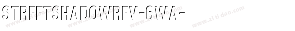 StreetShadowRev-6wA字体转换
