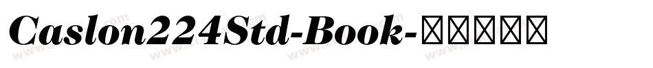 Caslon224Std-Book字体转换