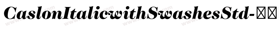 CaslonItalicwithSwashesStd字体转换