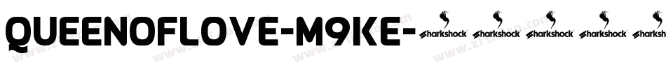 QueenOfLove-M9Ke字体转换