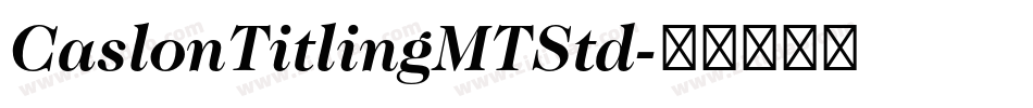 CaslonTitlingMTStd字体转换