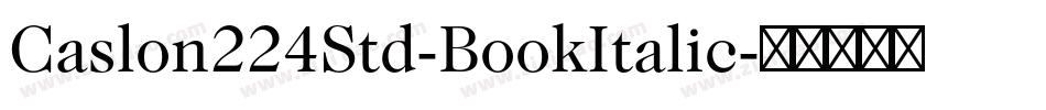 Caslon224Std-BookItalic字体转换