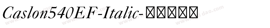 Caslon540EF-Italic字体转换