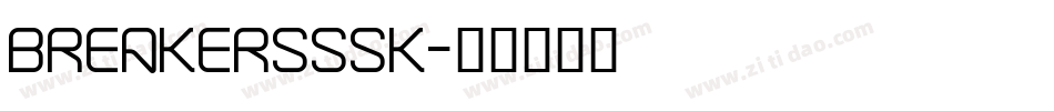 BreakersSSK字体转换