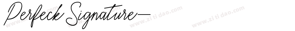PerfeckSignature字体转换