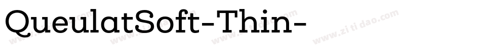 QueulatSoft-Thin字体转换