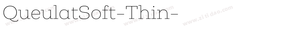 QueulatSoft-Thin字体转换