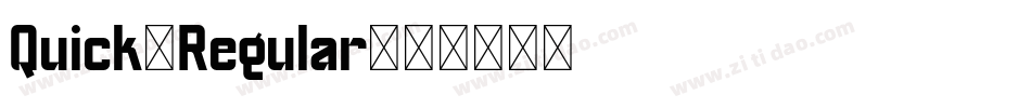 Quick-Regular字体转换