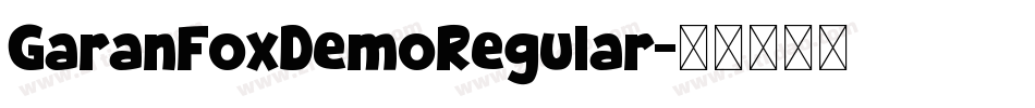 GaranFoxDemoRegular字体转换