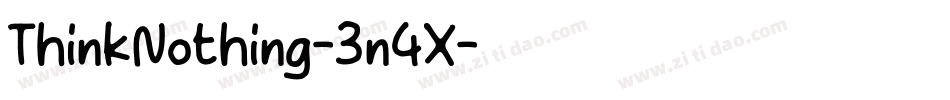 ThinkNothing-3n4X字体转换