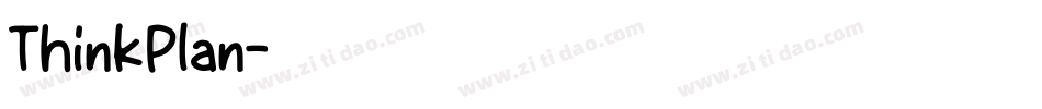 ThinkPlan字体转换