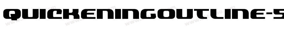 QuickeningOutline-5q1Z字体转换