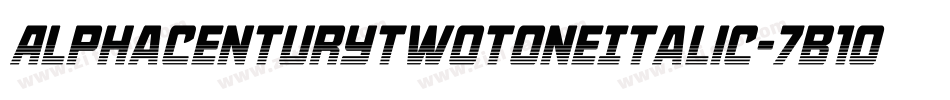 AlphaCenturyTwotoneItalic-7B1oV字体转换