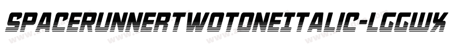 SpaceRunnerTwotoneItalic-lggWX字体转换 SpaceRunnerTwotoneItalic-lggWX字体转换