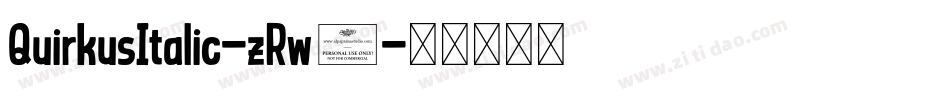 QuirkusItalic-zRw1字体转换
