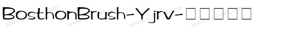 BosthonBrush-Yjrv字体转换