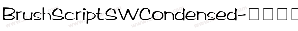 BrushScriptSWCondensed字体转换